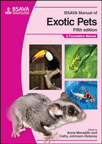 BSAVA Manual of Exotic Pets: A Foundation Manual (BSAVA - British Small Animal Veterinary Association) von Wiley